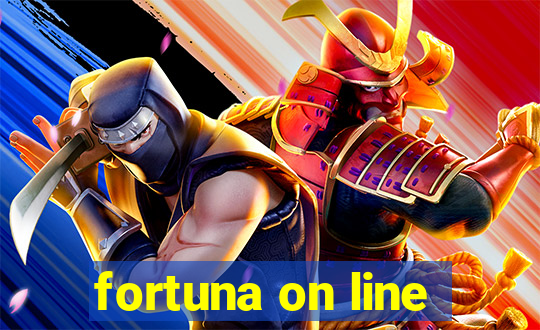 fortuna on line