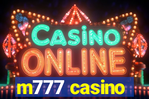 m777 casino