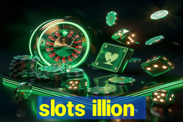 slots illion