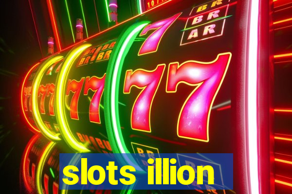 slots illion