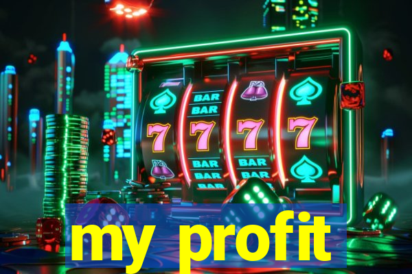 my profit