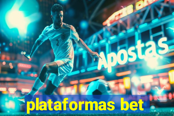 plataformas bet