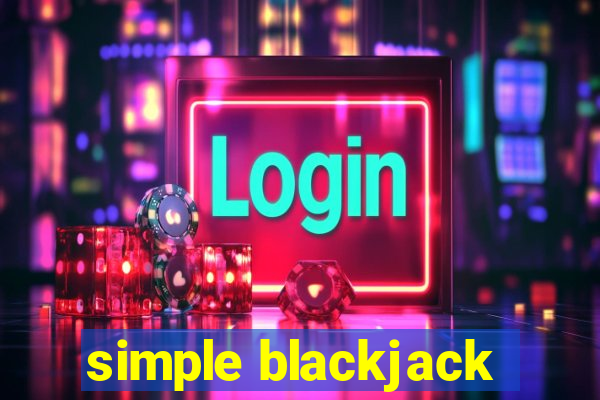 simple blackjack