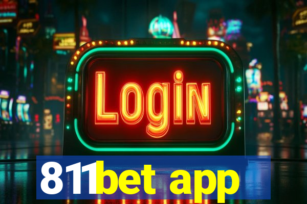 811bet app