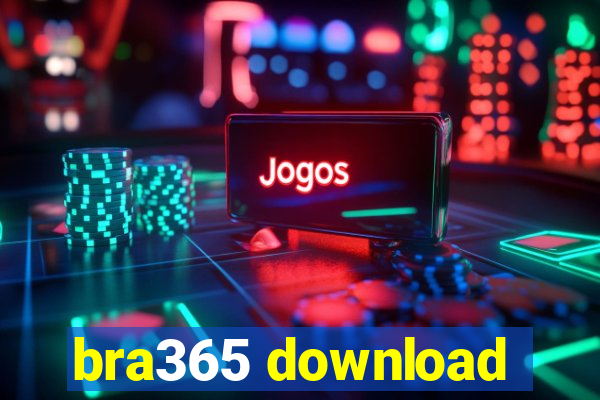 bra365 download