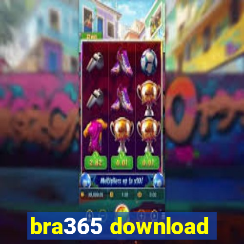 bra365 download