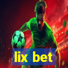 lix bet