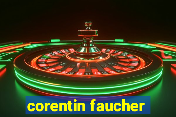 corentin faucher