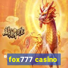 fox777 casino