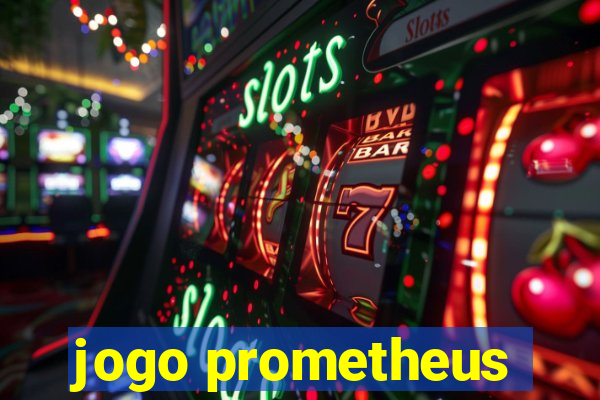 jogo prometheus