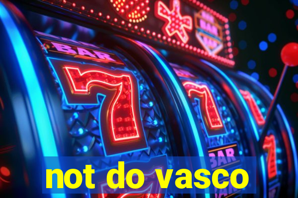 not do vasco