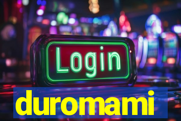 duromami