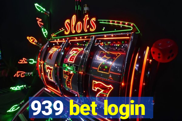 939 bet login