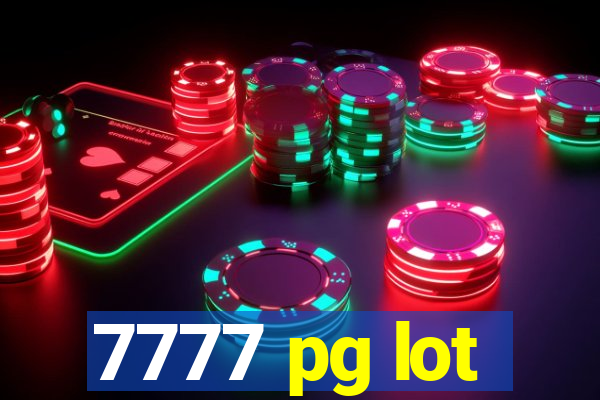 7777 pg lot