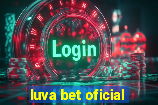 luva bet oficial