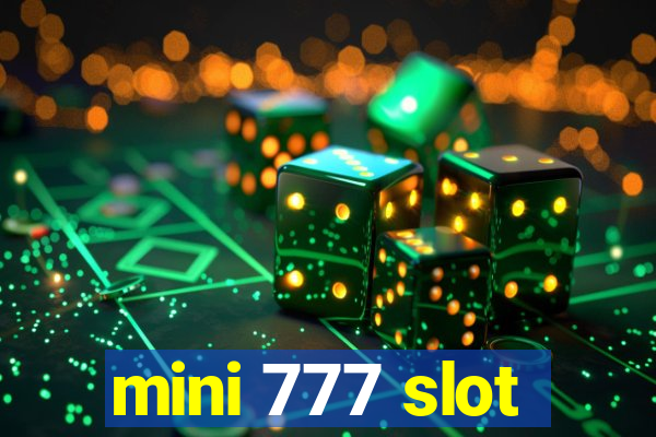 mini 777 slot