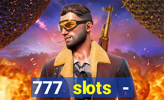 777 slots - reclame aqui