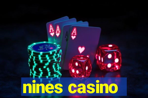 nines casino