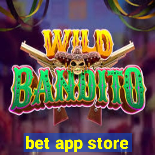 bet app store