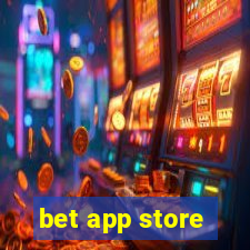 bet app store