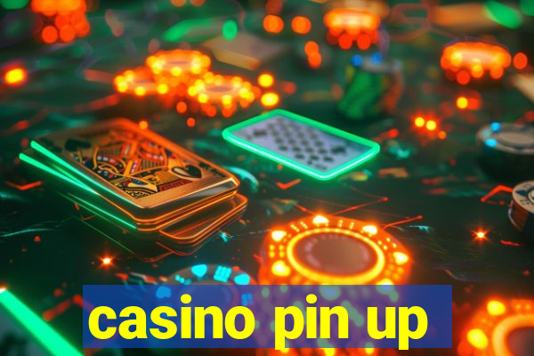 casino pin up