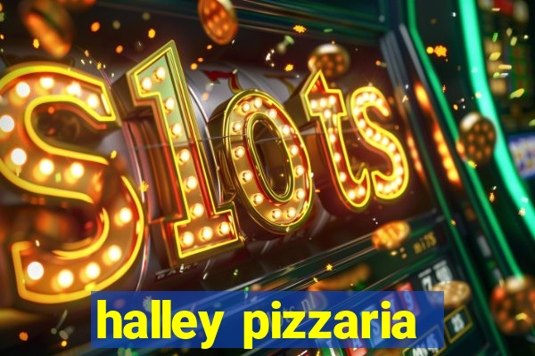 halley pizzaria