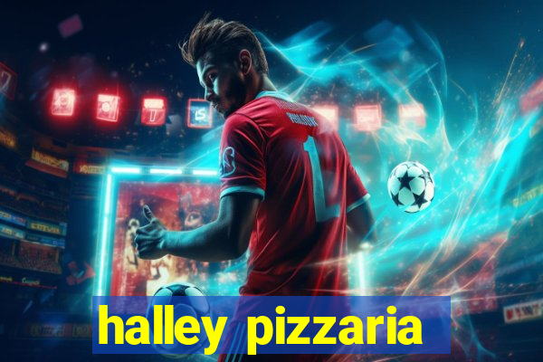 halley pizzaria