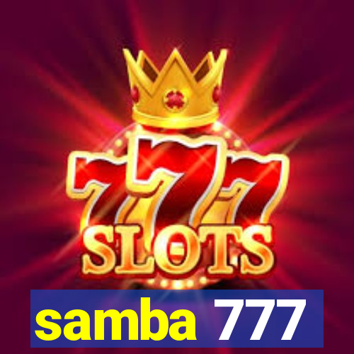 samba 777