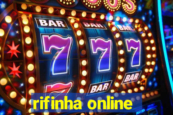 rifinha online