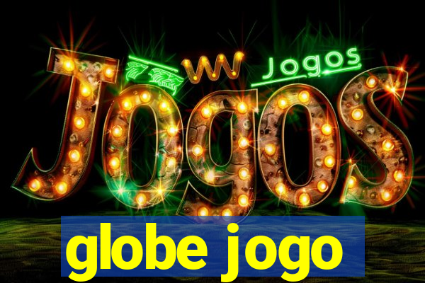 globe jogo