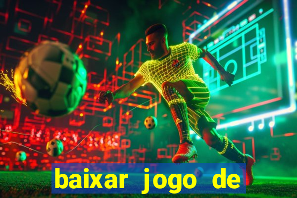 baixar jogo de ganhar dinheiro de verdade