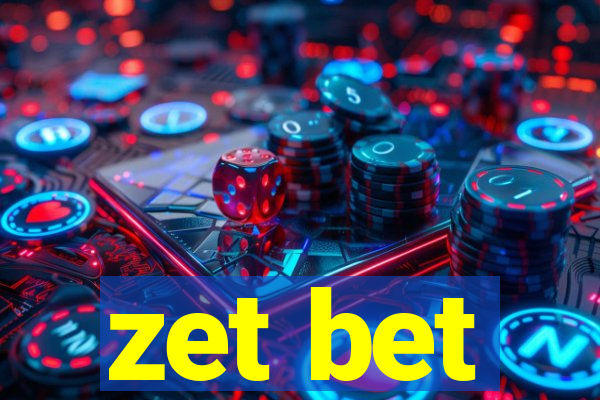 zet bet