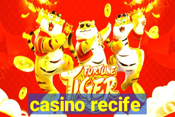 casino recife