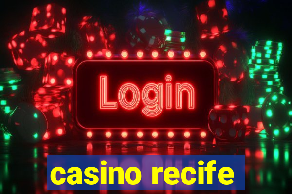 casino recife