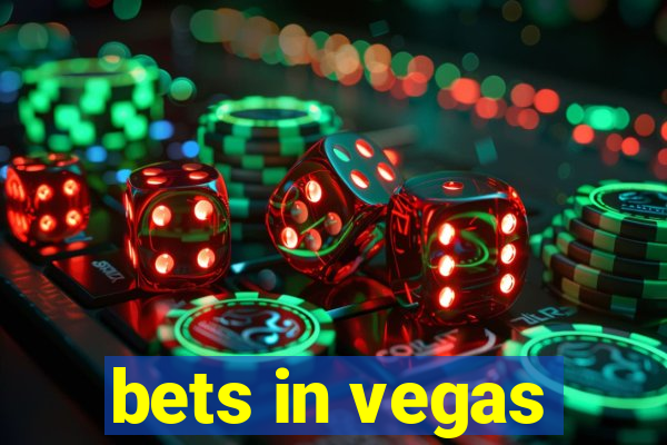 bets in vegas