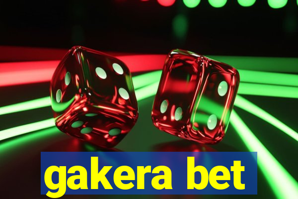 gakera bet