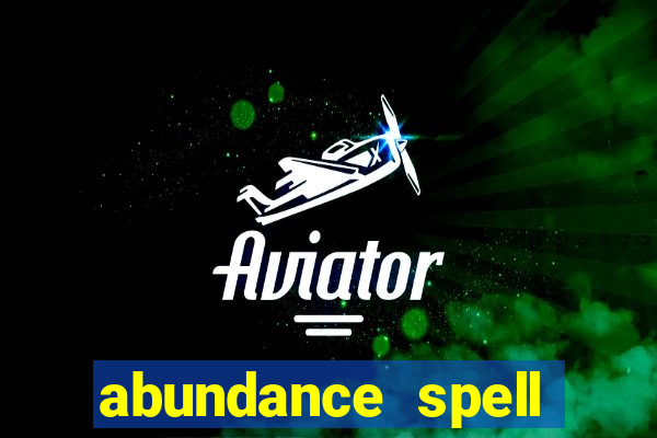 abundance spell slot free play