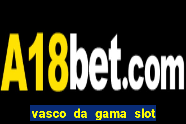 vasco da gama slot free play