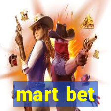 mart bet