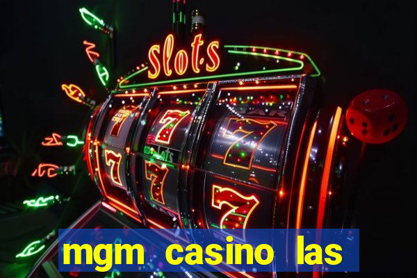 mgm casino las vegas nevada