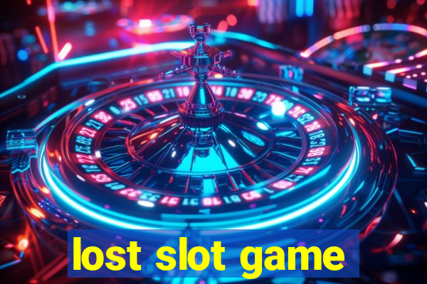 lost slot game