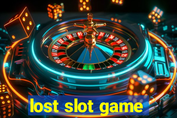 lost slot game