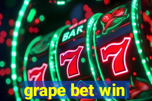 grape bet win