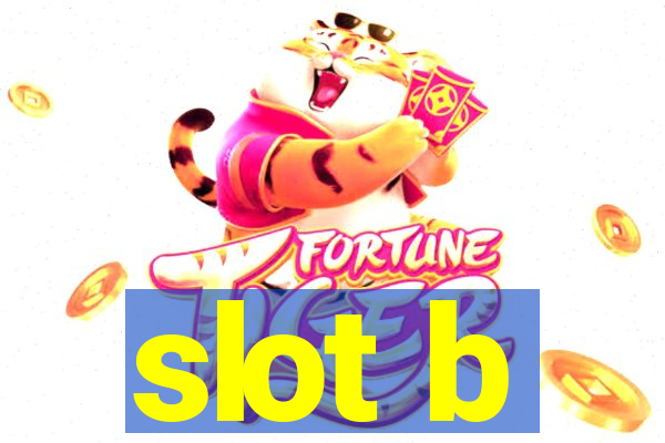 slot b