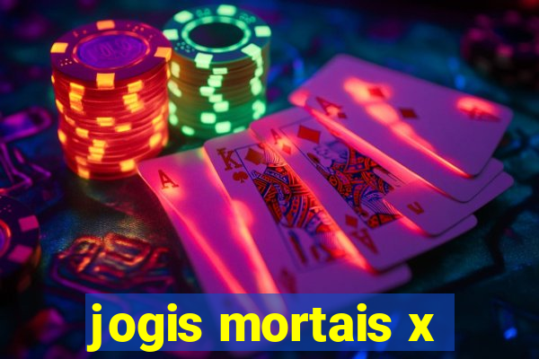 jogis mortais x