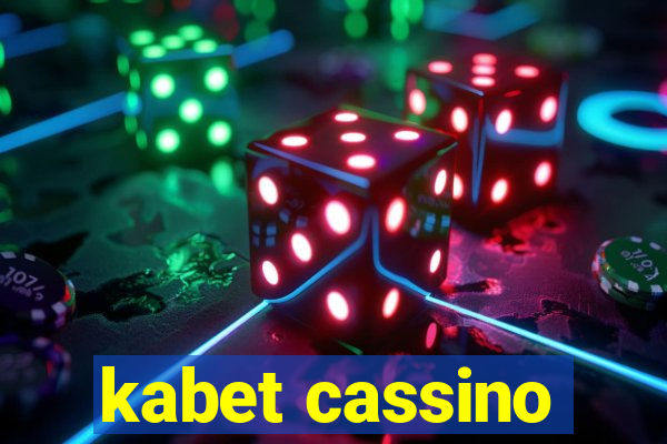 kabet cassino