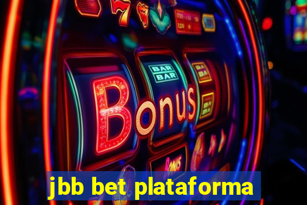 jbb bet plataforma