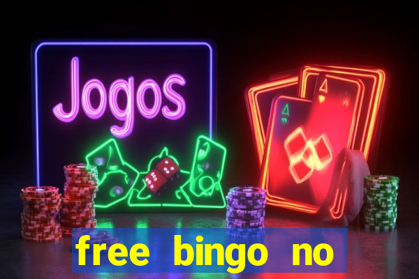 free bingo no deposit required