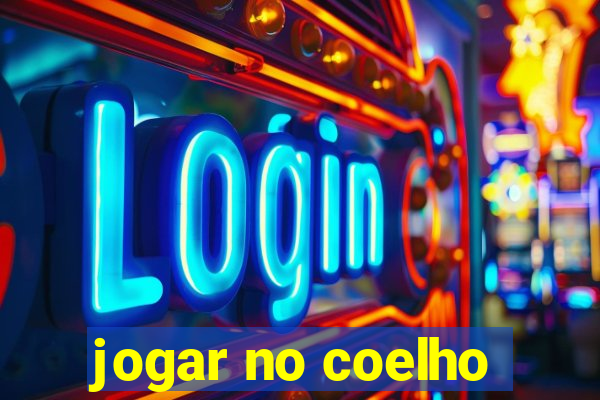 jogar no coelho