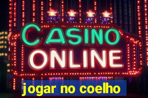 jogar no coelho